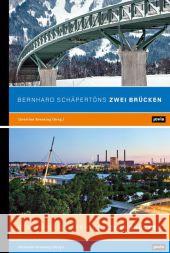 Bernhard Schäpertöns Zwei Brücken