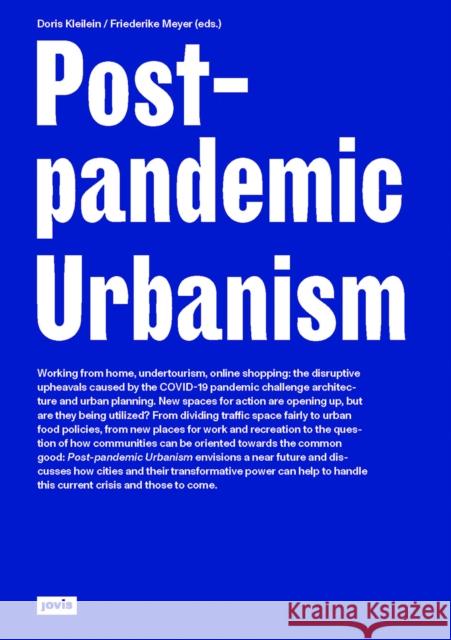 Post-Pandemic Urbanism