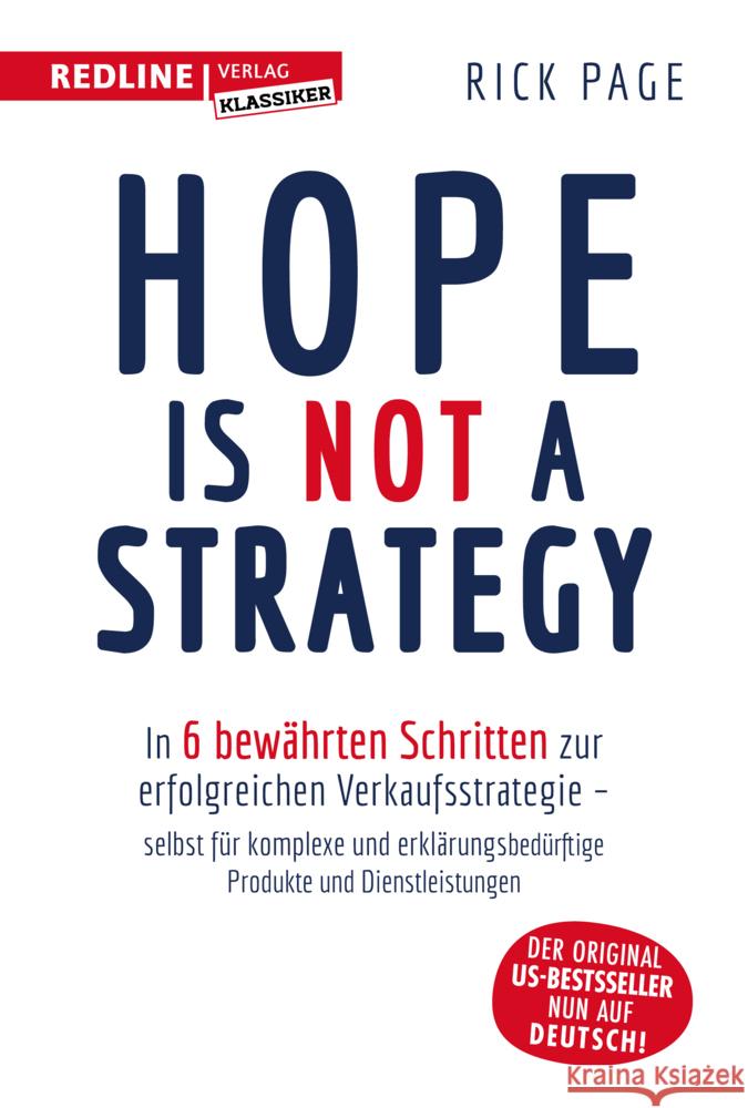 Hope is not a Strategy