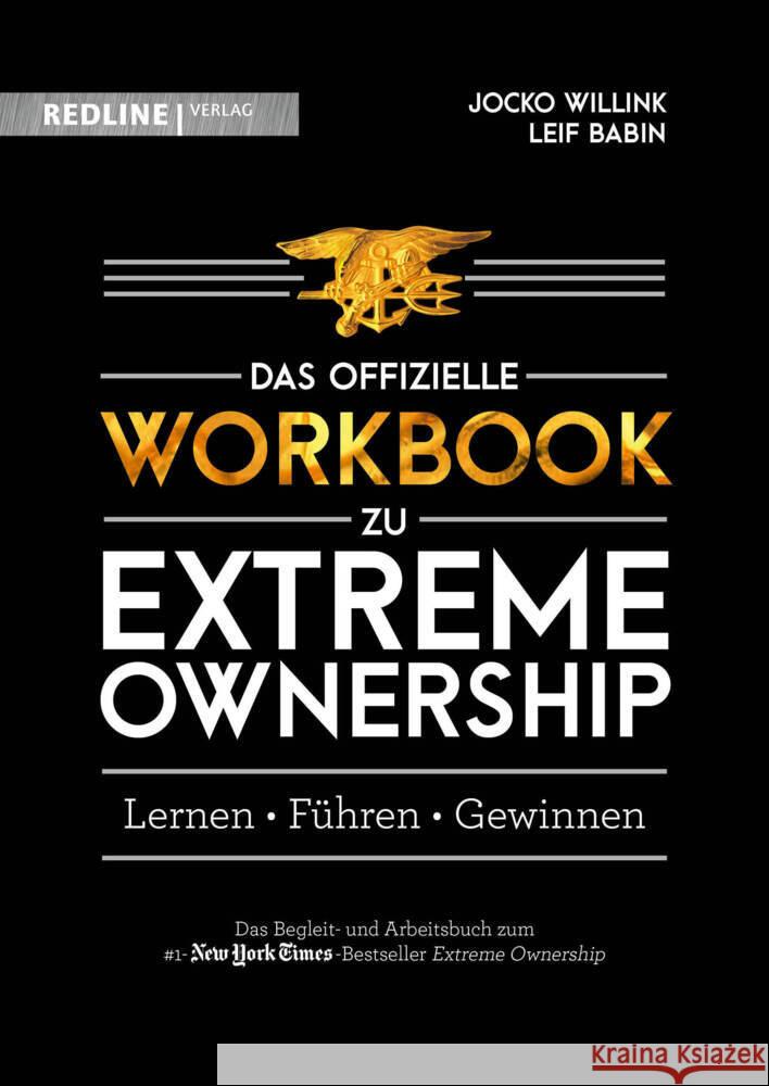 Extreme Ownership - das offizielle Workbook