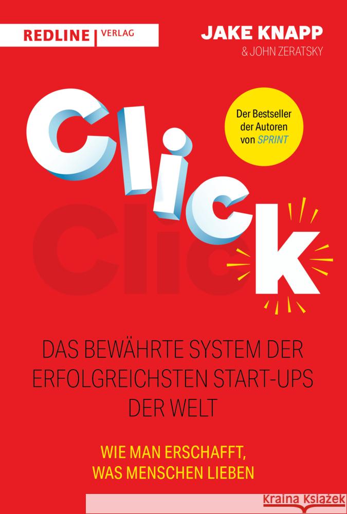 Click - Das bewährte System der erfolgreichsten Start-ups der Welt
