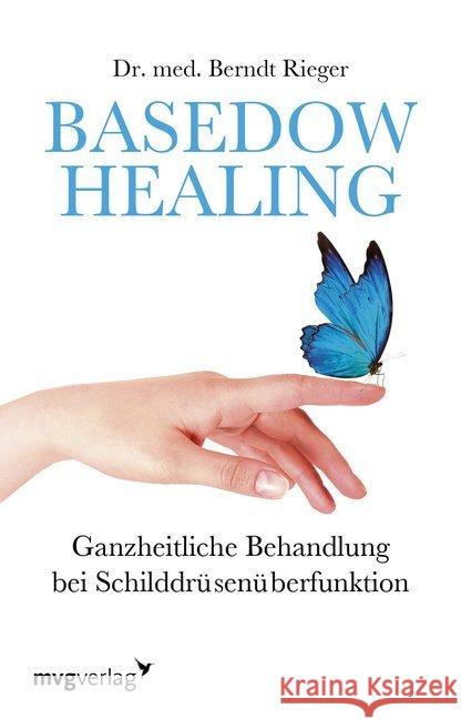 Basedow Healing : Ganzheitliche Behandlung bei Schilddrüsenüberfunktion