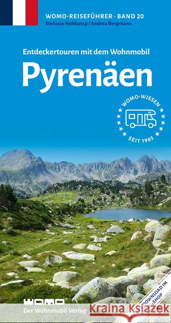 Entdeckertouren mit dem Wohnmobil Pyrenäen