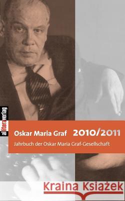 Oskar Maria Graf 2011