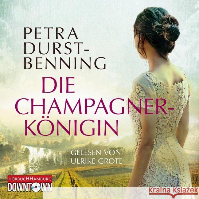 Die Champagnerkönigin, 6 Audio-CDs : Gekürzte Lesung