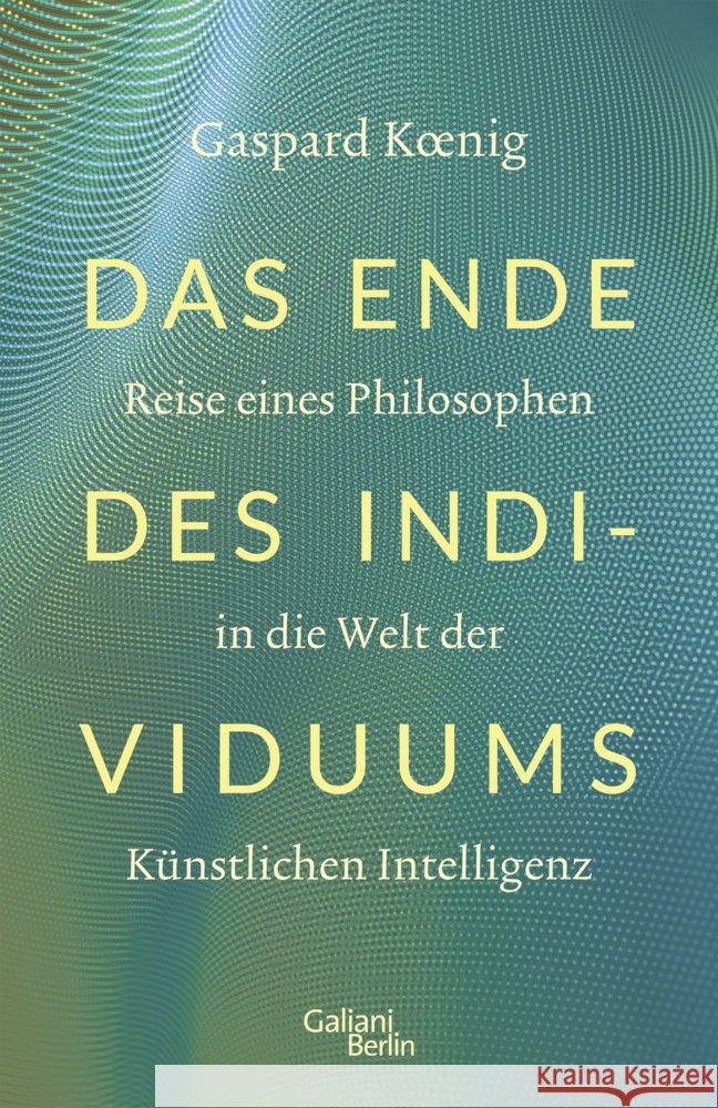 Das Ende des Individuums