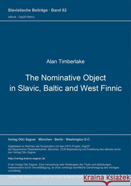 The Nominative Object in Slavic, Baltic, and West Finnic