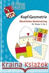 Kopf-Geometrie : Räumliches Denktraining für Klasse 2 bis 4