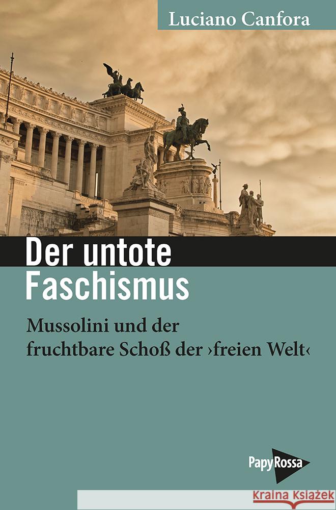 Der untote Faschismus