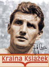 Fritz Walter : Kapitän für Deutschland. Hrsg.: Fritz-Walter-Stiftung, 1. FC Kaiserslautern u. DFB