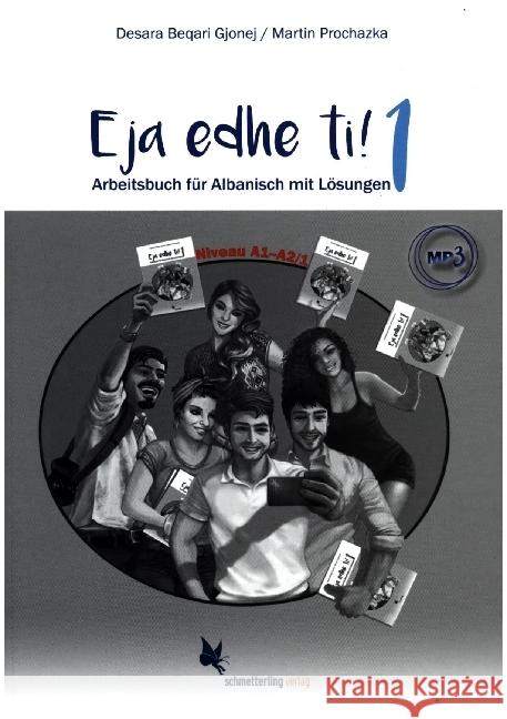 Eja edhe ti! Band 1 (Arbeitsbuch für Albanisch) A1-A2/1