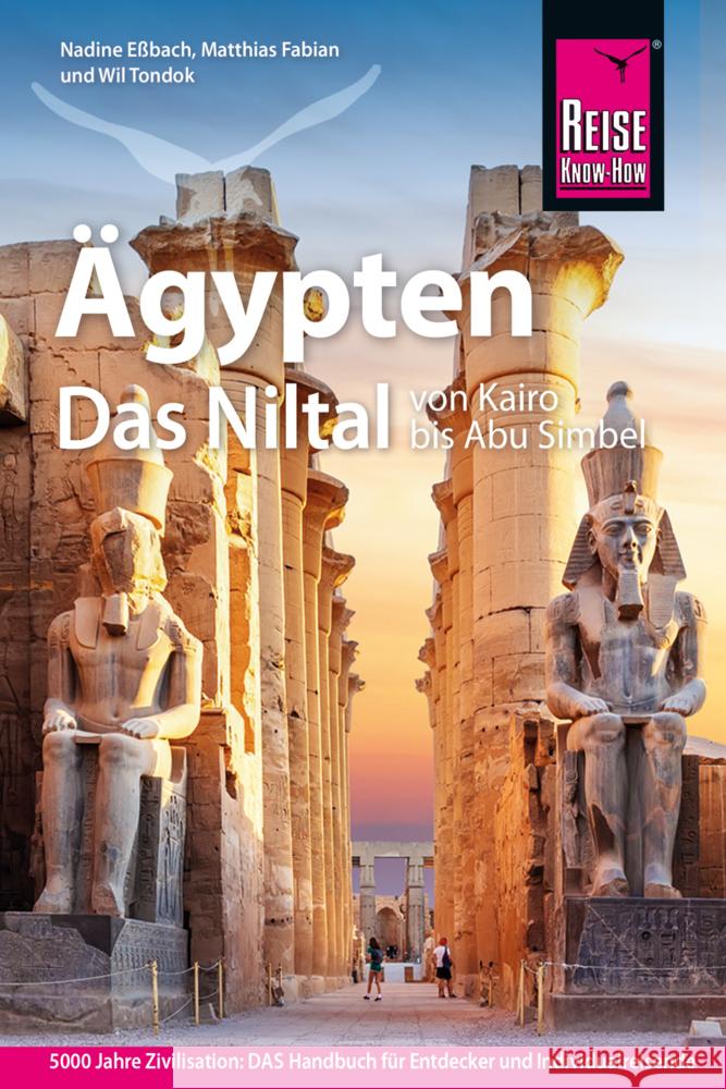 Reise Know-How Reiseführer Ägypten - Das Niltal von Kairo bis Abu Simbel