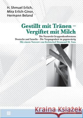 Gestillt Mit Tranen - Vergiftet Mit Milch