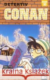 Detektiv Conan. Bd.10 : Nominiert für den Max-und-Moritz-Preis, Kategorie Beste deutschsprachige Comic-Publikation für Kinder / Jugendliche 2004