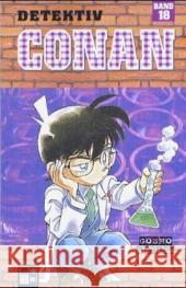 Detektiv Conan. Bd.18 : Nominiert für den Max-und-Moritz-Preis, Kategorie Beste deutschsprachige Comic-Publikation für Kinder / Jugendliche 2004