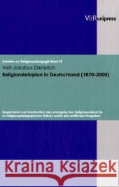 Religionslehrplan in Deutschland (1870-2000): Gegenstand Und Konstruktion Des Evangelischen Religionsunterrichts Im Religionspadagogischen Diskurs Und
