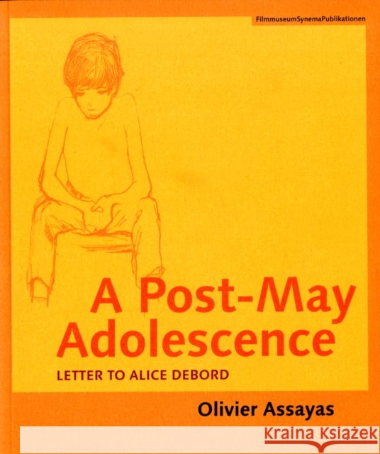 A Post-May Adolescence: Letter to Alice Debord
