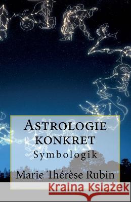 Astrologie konkret: Symbologik