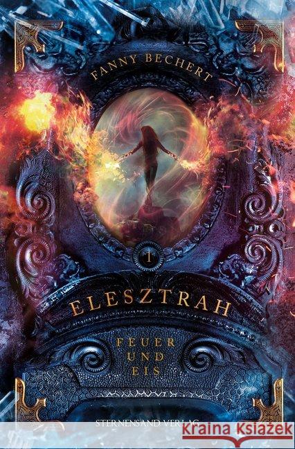 Elesztrah - Feuer und Eis