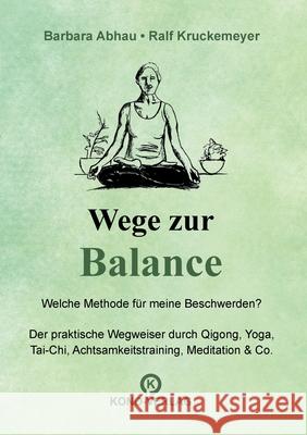 Wege zur Balance: Methoden gegen Alltagsbeschwerden im ?berblick