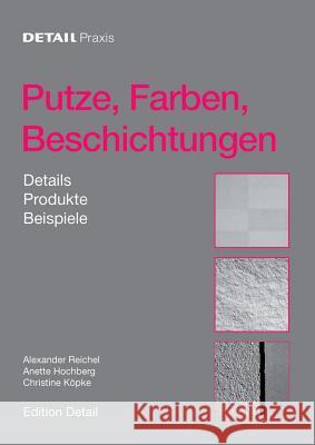 Putze, Farben, Beschichtungen : Details, Produkte, Beispiele