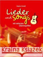Lieder und Songs mit einfachen Gitarrengriffen