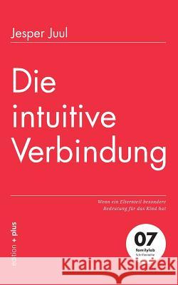 Die intuitive Verbindung: Wenn ein Elternteil besondere Bedeutung für das Kind hat