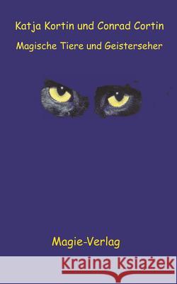 Magische Tiere und Geisterseher