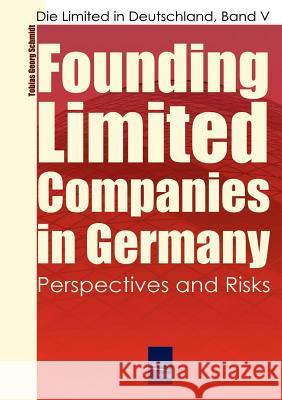 Founding Limited Companies (Ltds) in Germany