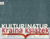 Kultur / Natur : Kunst und Philosophie im Kontext der Stadtentwicklung