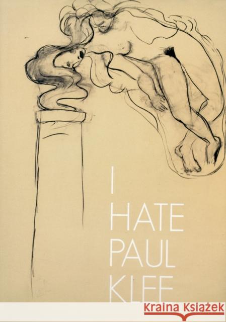 I Hate Paul Klee