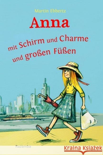 Anna - mit Schirm und Charme und großen Füßen