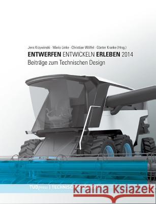 Entwerfen - Entwickeln - Erleben 2014