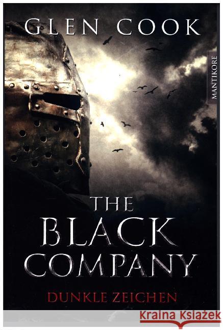 The Black Company - Dunkle Zeichen : Ein Dark-Fantasy-Roman