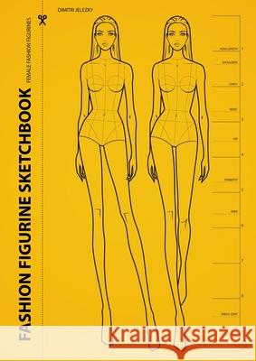 Fashion Figurine Sketchbook: Female Fashion Figurines