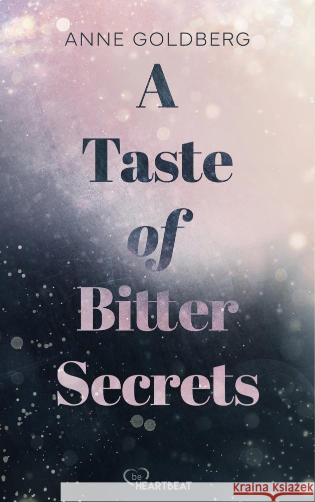 A Taste of Bitter Secrets