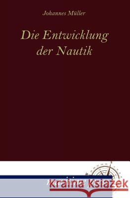 Die Entwicklung der Nautik