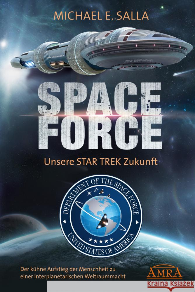 SPACE FORCE. UNSERE STAR TREK ZUKUNFT