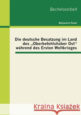 Die deutsche Besatzung im Land des 