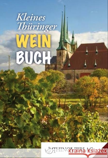 Kleines Thüringer Weinbuch