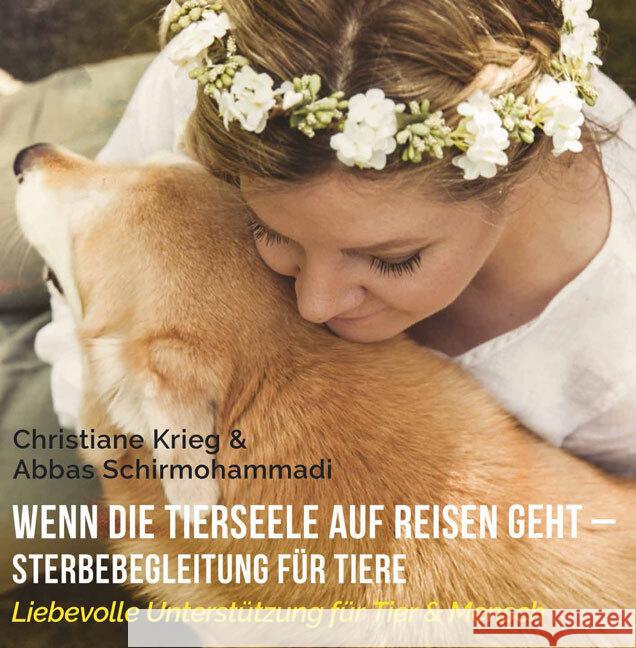 Wenn die Tierseele auf Reisen geht - Sterbebegleitung für Tiere, Audio-CD