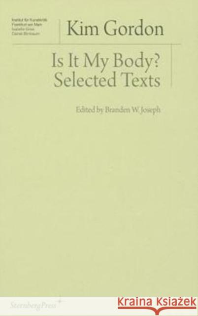 Is It My Body? – Selected Texts