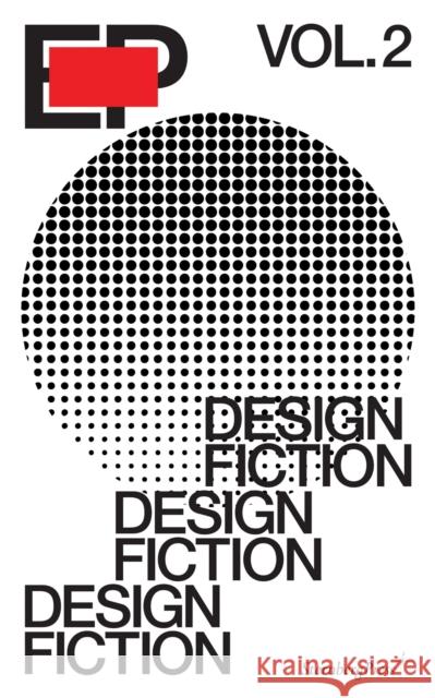 EP – Design Fiction