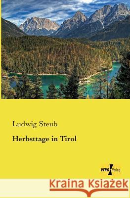 Herbsttage in Tirol