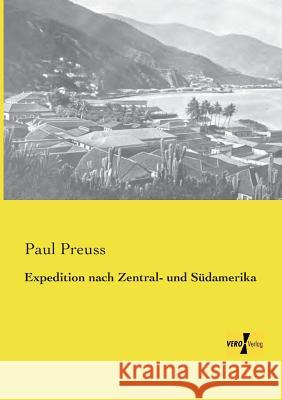 Expedition nach Zentral- und Südamerika