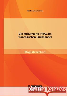 Die Kulturmarke FNAC im französischen Buchhandel