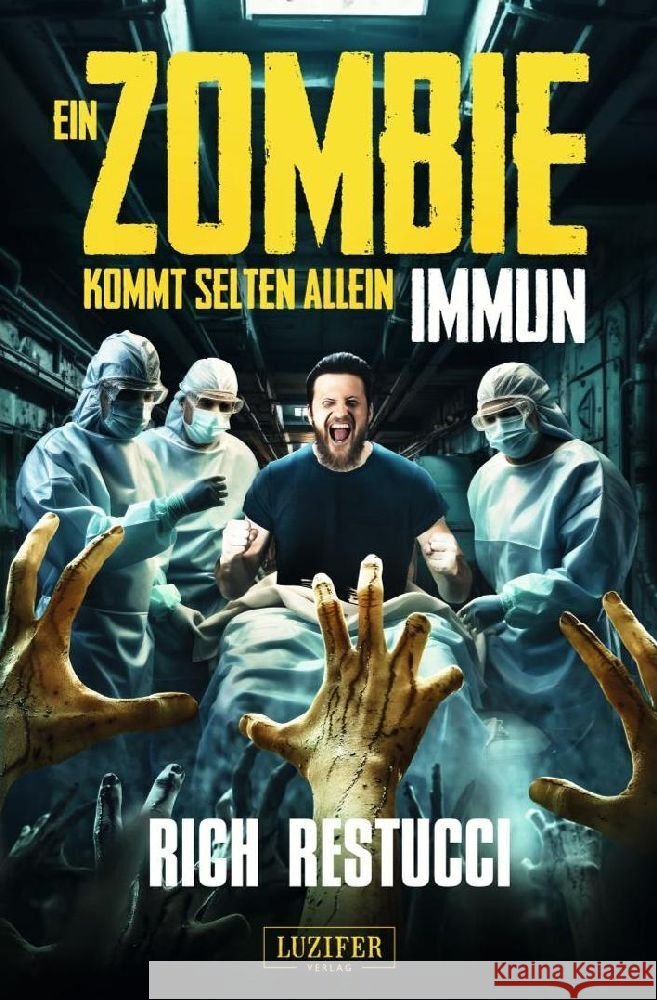 EIN ZOMBIE KOMMT SELTEN ALLEIN 2: IMMUN