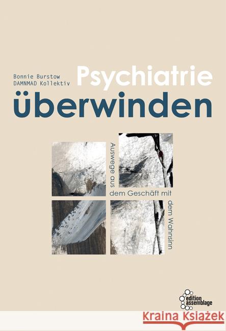 Psychiatrie überwinden