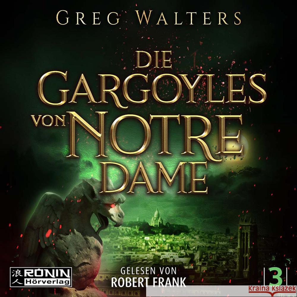 Die Gargoyles von Notre Dame 3