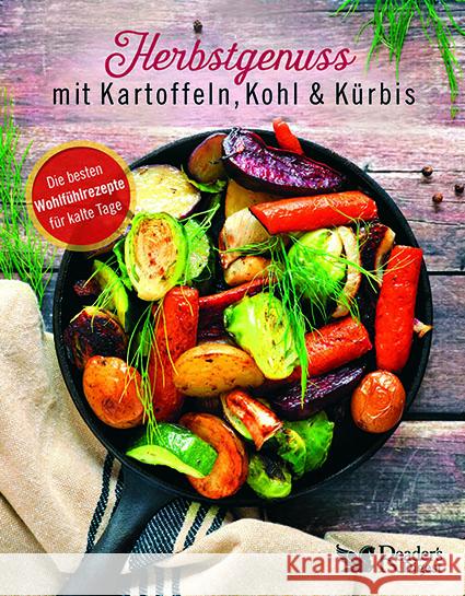 Herbstgenuss mit Kartoffeln, Kohl & Kürbis